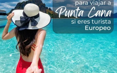 ¿Qué necesito para viajar a Punta Cana? Descúbrelo aquí